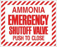 ANHYDROUS AMMONIA PUSH TO CLOSE SIGN 10X12