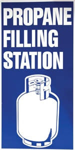 2 x 4 Aluminum double faced "PROPANE FILLING STATION"