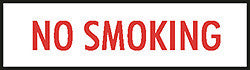 SIGN-METAL NO SMOKING 3" LTRS RED ON WHITE 22" X 4" W/HOLES