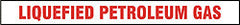 DECAL-VINYL LIQUIFIED PETROGAS 2" LTRS RED ON WHITE 24" X 3"