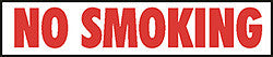 DECAL-VINYL NO SMOKING 8" LTRS RED ON WHITE 42" X 10"